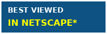 Best viewed in Netscape style badge
